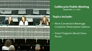 9-17-24 CalRecycle Monthly Public Meeting