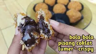 LUMER CHOCOLATE BANANA BALL RECIPES LUMER CRISPY PISCOK LUMER