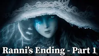 Elden Ring - Ranni Ending Playthrough NG+ (Part 1)
