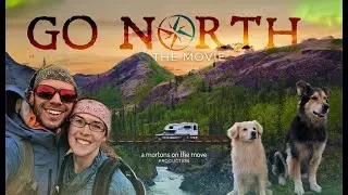Go North The Movie - Official Trailer - Available To Watch Now For Free!