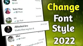 Change Whatsapp Font Style 2022 || How to change font style without apps || ( Any Android Device )