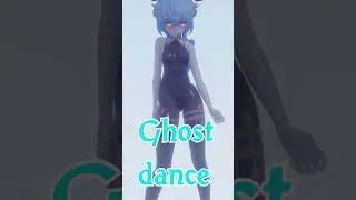 【Genshin Impact /MMD/60FPS】Ghost Dance  (MMD MOTION DL)