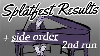 Soothing Piano Music to Watch Splatfest Results to (w/ a 2nd side order run)