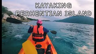 KAYAKING PERHENTIAN | Pulau Perhentian