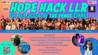 What Does Hope Mean To You? - LLR Hope Hack 2024 | EAVA FM