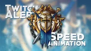 TWITCH ALERT - SPEED ANIMATION (Alderiate)