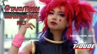 Otakuthon 2022 Cosplay Showcase Vol.1 | T-Dude