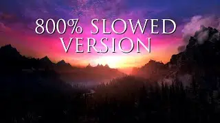 TES V: Skyrim OST - Kyne's Peace | 800% Slowed version