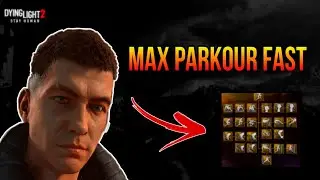 Dying Light 2 Best Parkour XP Farm ( 2024 )