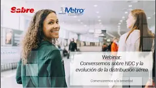 Webinar | Conversemos sobre NDC y la evolución de la industria aérea | 15 de noviembre | Español