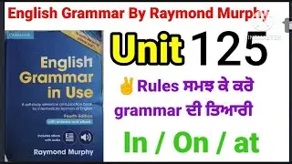 combridge english grammar in use fourth edition by Raymond Murphy unit 125/english grammar in use