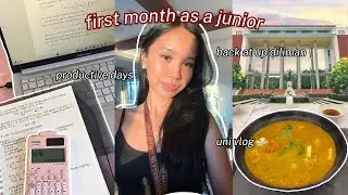 UNI VLOG 📚 first month of junior year at UP Diliman | grwm, campus life, productive days