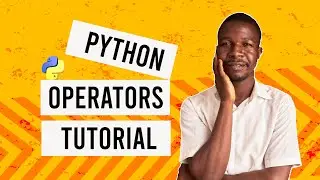 Python operators tutorial