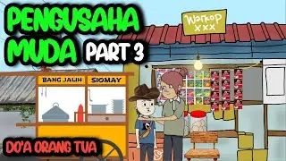 PENGUSAHA MUDA PART 3 - KOMEDI LUCU