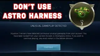 DON'T USE ASTRO HARNESS YOU MIGHT GET BANNED Injustice 2 Mobile Glitch/ Bug