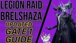 UPDATED BRELSHAZA NORMAL GATE 1 GUIDE