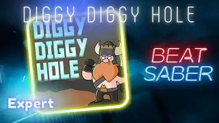 [Beat Saber] Diggy Diggy Hole - The Yogscast