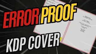 How To Create An Error Proof Book Cover Kdp 2025