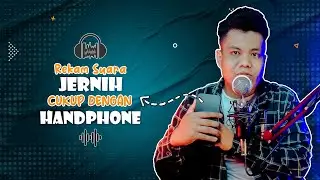 Tutorial Rekam Suara Jernih Cukup Dengan Handphone