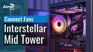 Interstellar Mid Tower Case - How to connect the fans and third party accessories to the hub