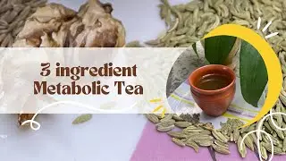 3 ingredient Herbal Tea for Winter