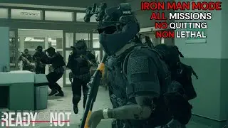 Ironman Mode - All Missions - The Hermit Achievement - Non Lethal - Permadeath On - Ready or Not