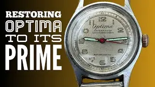 Vintage Watch Restoration : Reviving a 1940 Optima Wristwatch