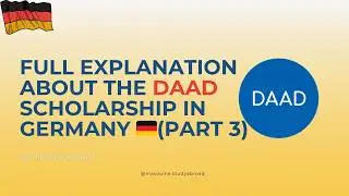 DAAD Scholarship Explained | How to Study in Germany for Free (Part 3 - Selection Criteria)