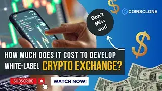 White-Label Crypto Exchange Software - How much does it Cost? | Coinsclone