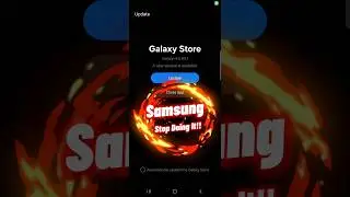 Please, Samsung! Stop Doing It! #samsung #samsungupdates #galaxystation #galaxystore #shorts  #viral
