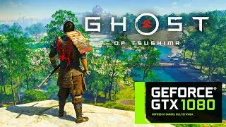 Ghost of Tsushima - GTX 1080 - Ultra Graphics