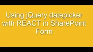 Using DatePicker with REACT.JS in SharePoint