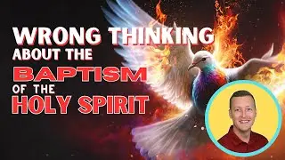 What's Holding You Back from Receiving the Baptism of The Holy Spirit?
