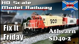 Fix It Friday - Soo Line SD40-2 - Athearn DCC