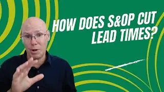 Quantifiable Benefits of S&OP - Part 5: Improved Service Levels