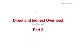 Cost Engineering   Direct and Indirect Overhead   Part 2