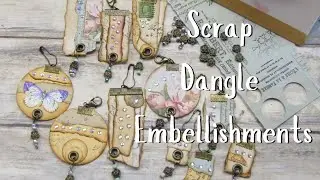 Scrap Dangle Embellishments