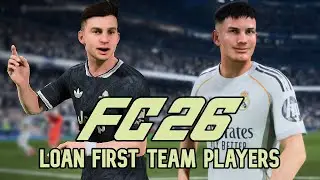 FC 26 - LOAN WORLD CLASS PLAYERS IN CAREER  MODE!