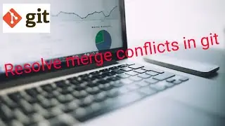 resolve  merge conflicts in git