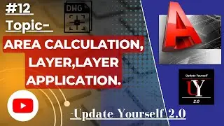 #12 AutoCAD Basics for Beginners in Hindi I  (AREA CALCULATION, LAYER, LAYER APPLICATION)