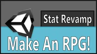 Make An RPG: New Stat Structure