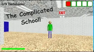 BBCCS 6 The Complicated School! | V.0.17 | Baldi's Basics Mod!