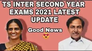 TS Inter 2nd Year Exam 2021 Latest Update | Good News For Telangana Students | TS Inter Exams Update