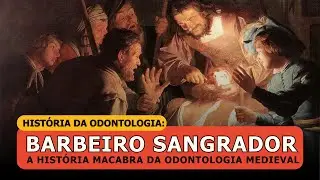 História da Odontologia: Barbeiro Sangrador