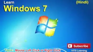 4 Windows 7   Mouse Left Click or Right Click