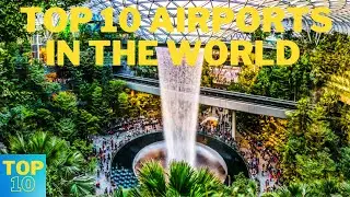 Top 10 Airport’s In The World 2022 | Best Airport In The World 2022