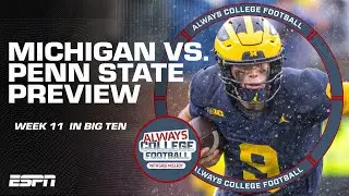 What does Michigan have to prove against Penn State? | Always College Football