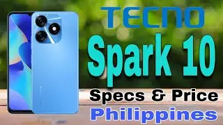 Tecno Spark 10 Features Specs & Price in Philippines