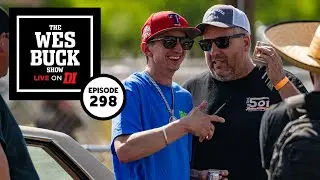 The Wes Buck Show with Tom Gunner aka 