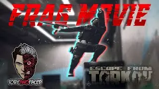 Frag Movie #1 - Escape from Tarkov
